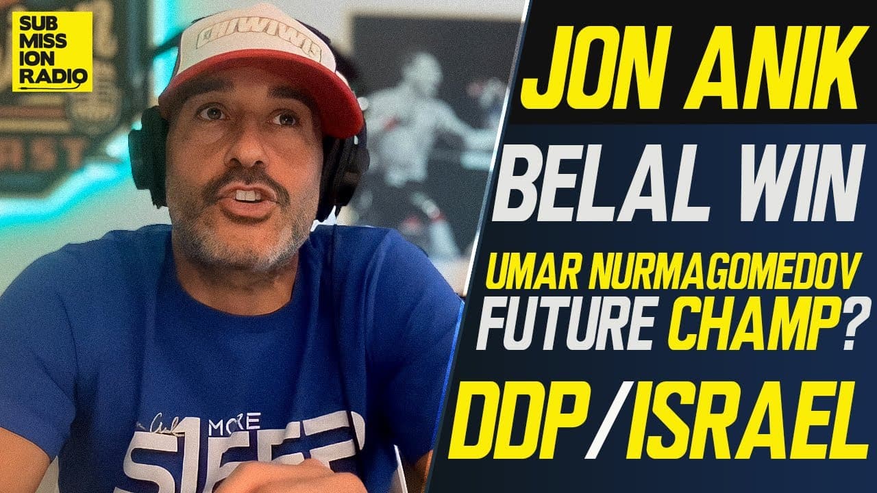 Jon Anik On Belal as Champ, DDP/Israel,Tony Ferguson Future, Umar Future Champion?