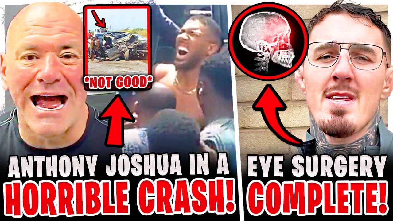 BREAKING! Anthony Joshua INVOLVED in SERIOUS CRASH! Tom Aspinall EYE SURGERY UPDATE! Justin Gaethje