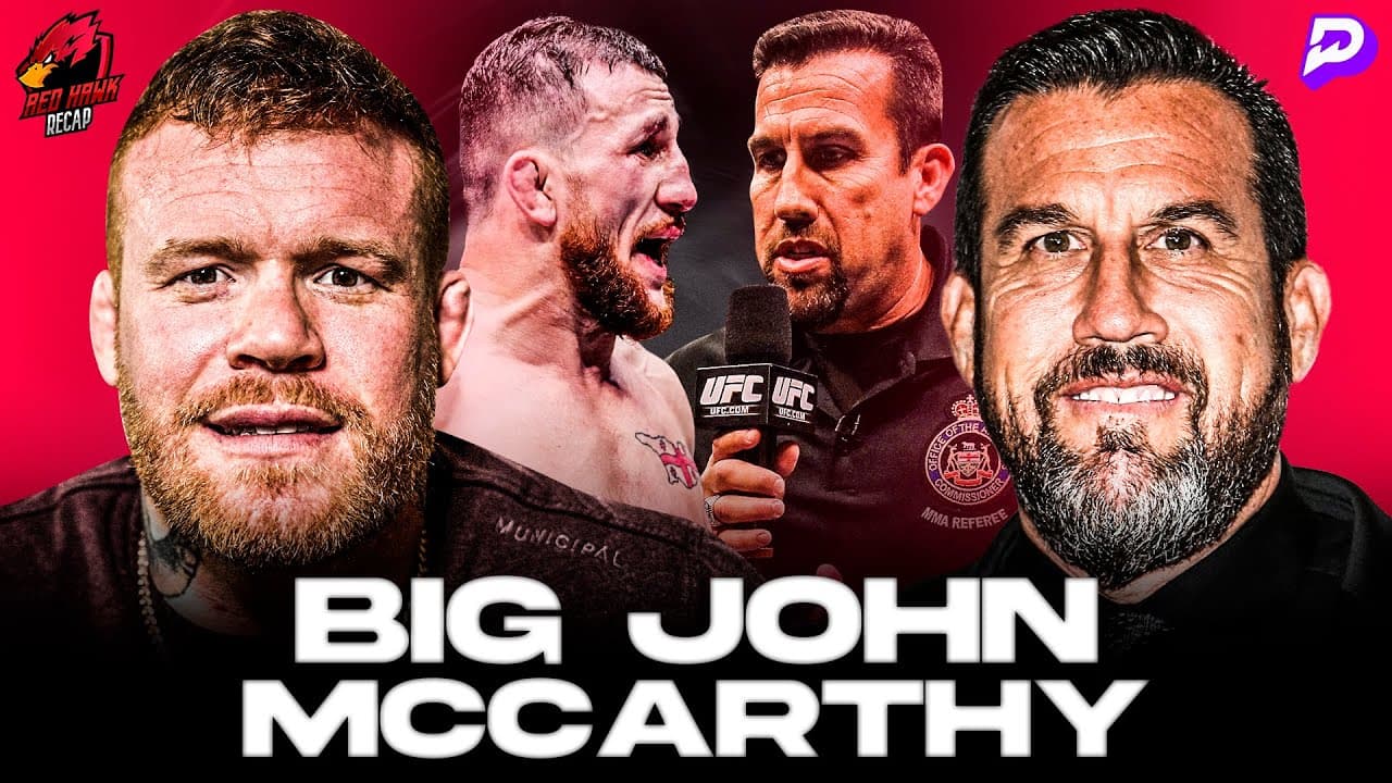 Big Jon McCarthy Tells Me I BROKE THE RULES VS MERAB… Red HawkRecap Ep. 157