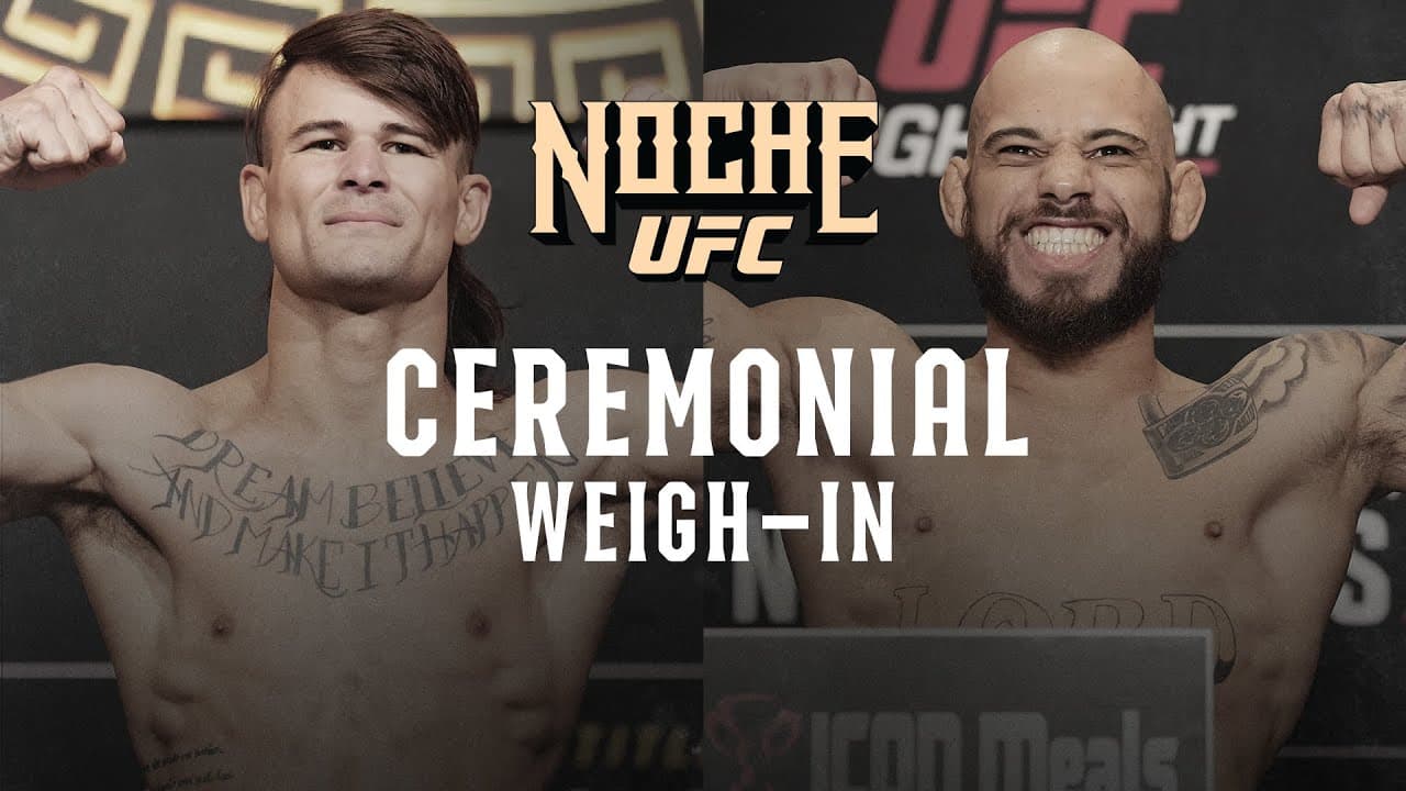 Noche UFC: Ceremonial Weigh-In