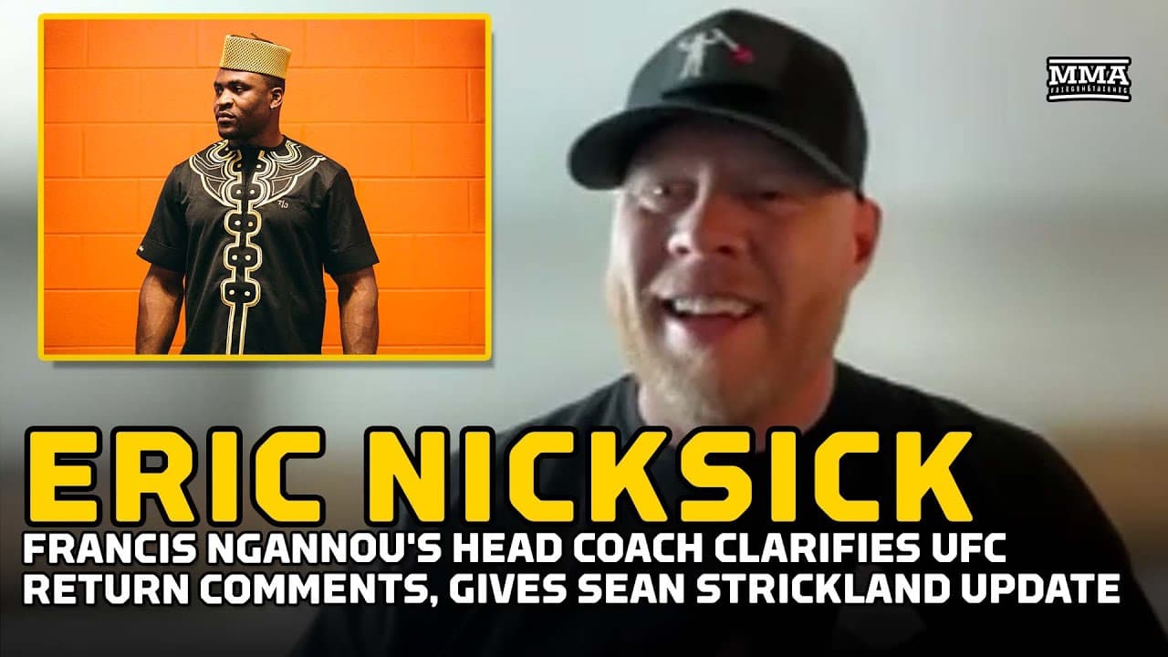 Francis Ngannou's Head Coach Clarifies UFC Return Comments, Provides Sean Strickland Update