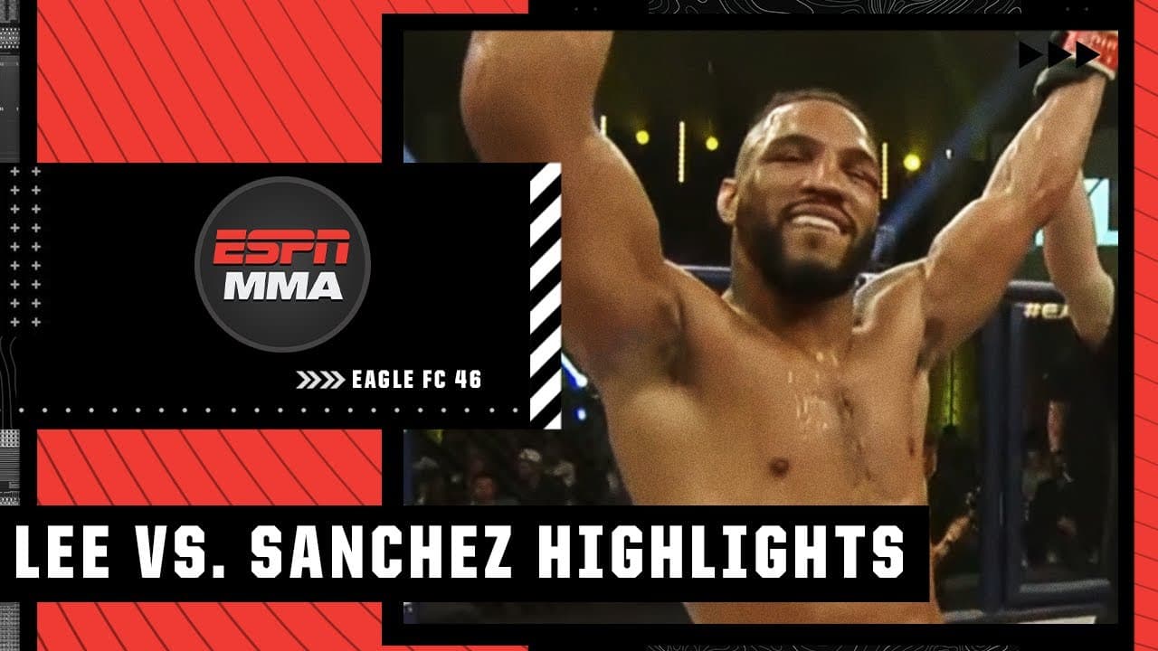 Eagle FC 46 Highlights: Kevin Lee vs. Diego Sanchez | ESPN MMA